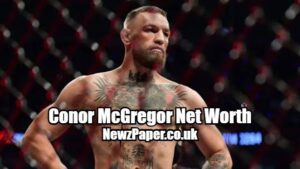 Conor McGregor Net Worth