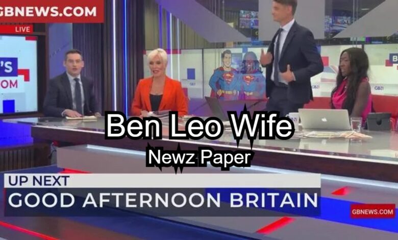 Ben Leo Wife