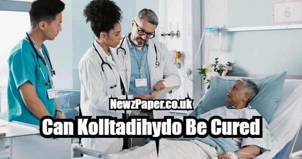 Can Kolltadihydo Be Cured