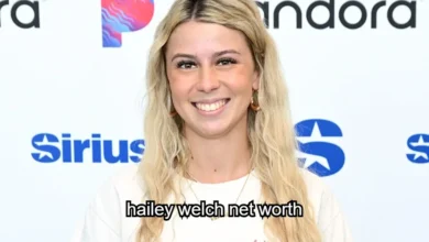 Hailey Welch Net Worth